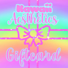 Load image into Gallery viewer, Kawaii Aesthetics Giftcards